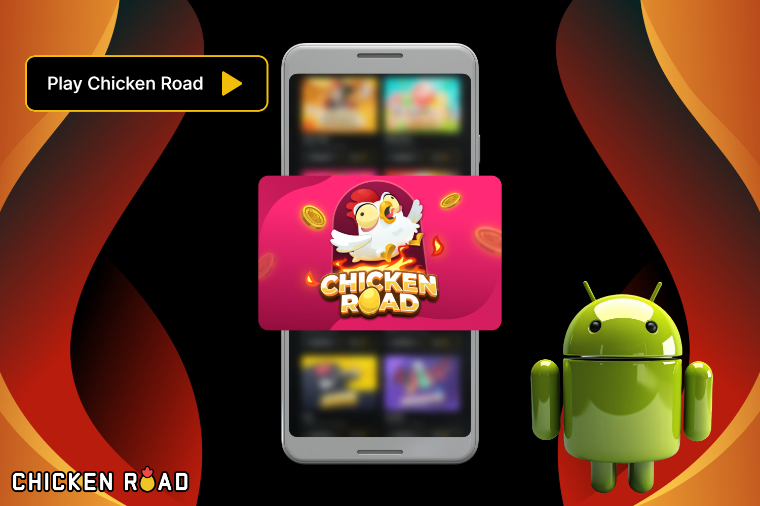 Install the APK file and play Chicken Road